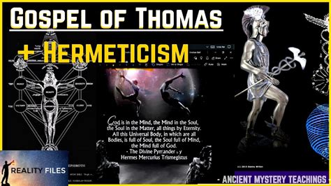 The Gospel Of Thomas And Hermetics ☯ Hidden Esoteric Teachings Of Jesus Youtube