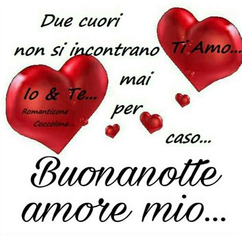 Ti Amo Buonanotte Amore Mio Buonanotte Amore Mio Buona Notte