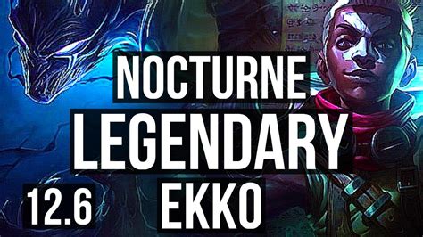 NOCTURNE Vs EKKO JNG 14 1 8 2 5M Mastery Legendary 700 Games