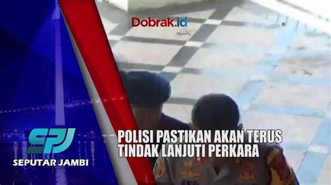 AKSI PENGRUSAKAN KANTOR GUBERNUR POLISI PASTIKAN AKAN TERUS TINDAK