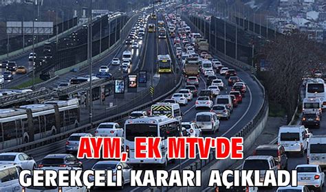 AYM ek MTV de gerekçeli kararı açıkladı GÜNDEM Manşet İzmir