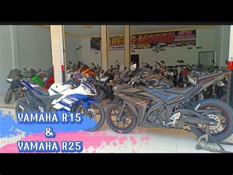 REVIEW YAMAHA R15 HARGA 15JT YAMAHA R25 THUN 2018 ISTIMEWA YouTube