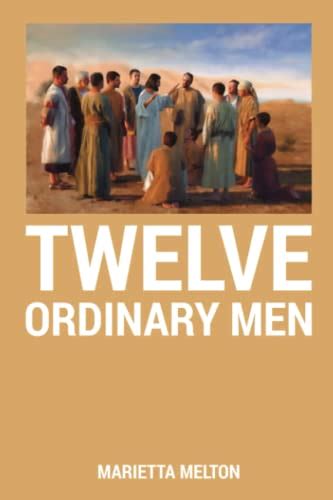 Twelve Ordinary Men By John F Macarthur Jr Goodreads