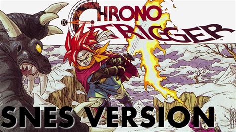 Chrono Trigger Intro Theme Comparison Ds Vs Snes Youtube