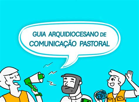 Lançamento do Guia de Comunicação Pastoral Um Marco para a Comunicação