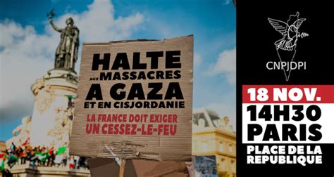 Halte Au Massacre à Gaza La France Doit Exiger Un Cessez Le Feu