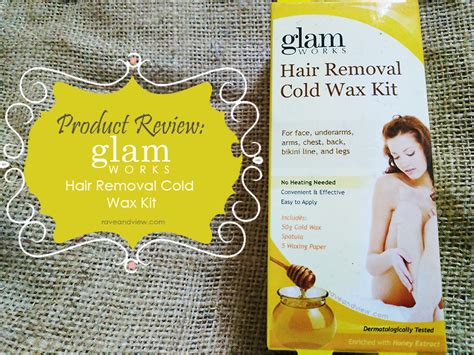 Glamworks Hair Removal Cold Wax Kit Review Rave And View Glamworks