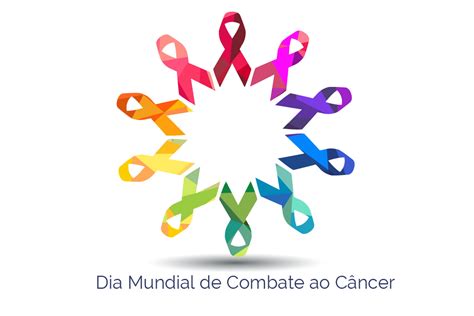 Dia Mundial De Combate Ao Cancer