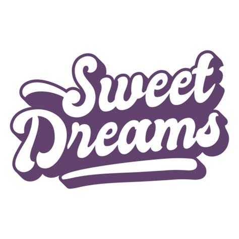 Sweet Dreams Quote Lettering Png And Svg Design For T Shirts