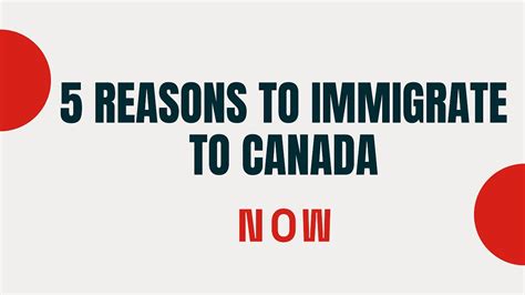 5 Reasons To Immigrate To Canada Now Youtube