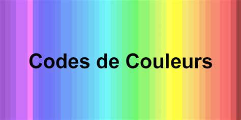 Codes Couleurs Web Et Impression Cmjn Hex Rvb Pantone