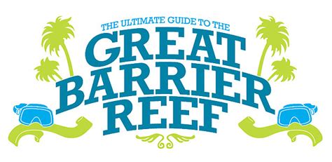 The Ultimate Guide to the Great Barrier Reef - Australian Traveller