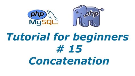 PHP Tutorial 15 Concatenation Operators BTT YouTube