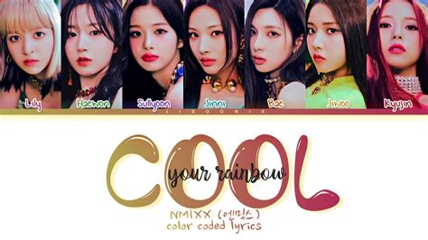 Nmixx Cool Your Rainbow Lyrics Color Coded Lyrics Youtube