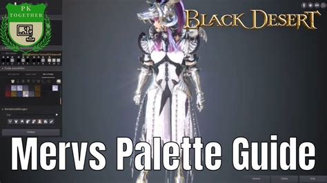 Bdo Anfänger Guide Mervs Palette 14 Black Desert Online Tipps And Tricks Youtube