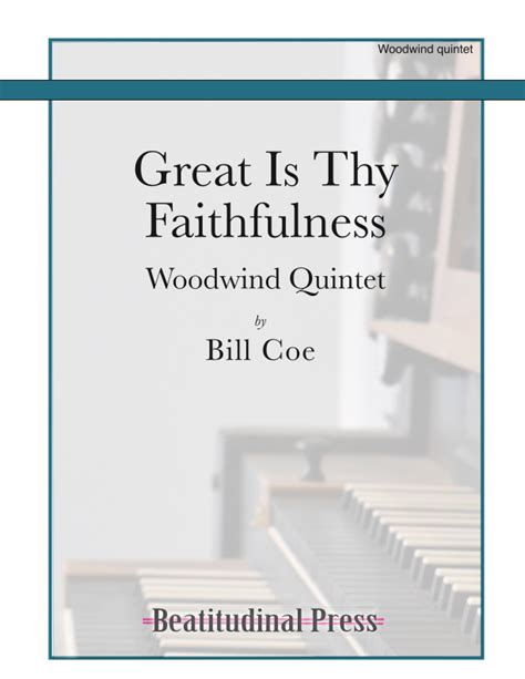 Great Is Thy Faithfulness Arr Bill Coe By William M Runyan Sheet