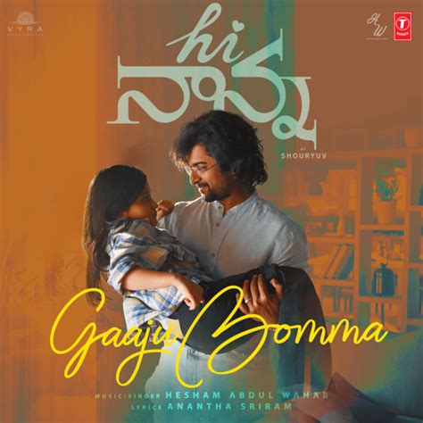 Gaaju Bomma From Hi Nanna Song By Hesham Abdul Wahab Spotify