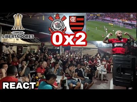 A MÃO NA VAGA REACT CORINTHIANS 0X2 FLAMENGO PELA LIBERTADORES