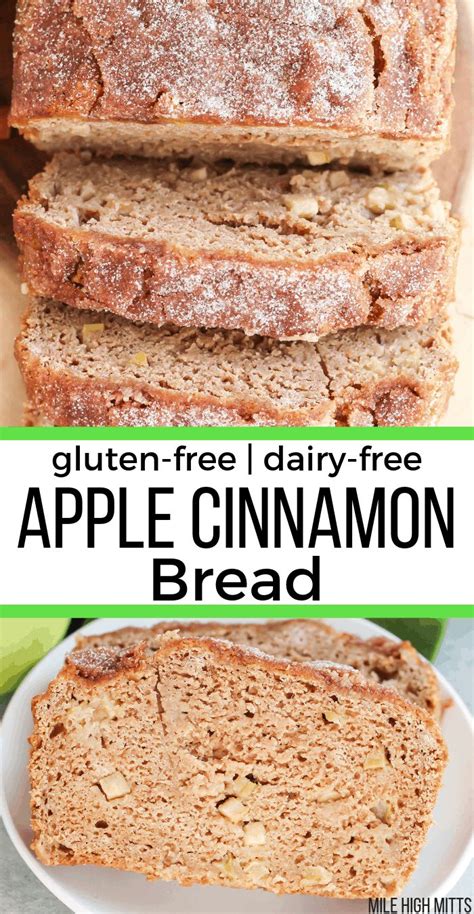 Apple Cinnamon Bread Gluten Free Dairy Free High Altitude Option Apple Cinnamon Bread