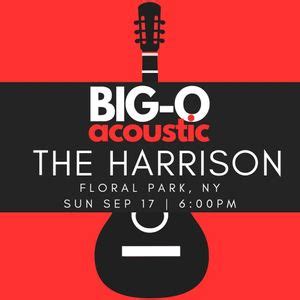 Big-O Acoustic @ The Harrison, Floral Park, The Harrison, Floral Park ...