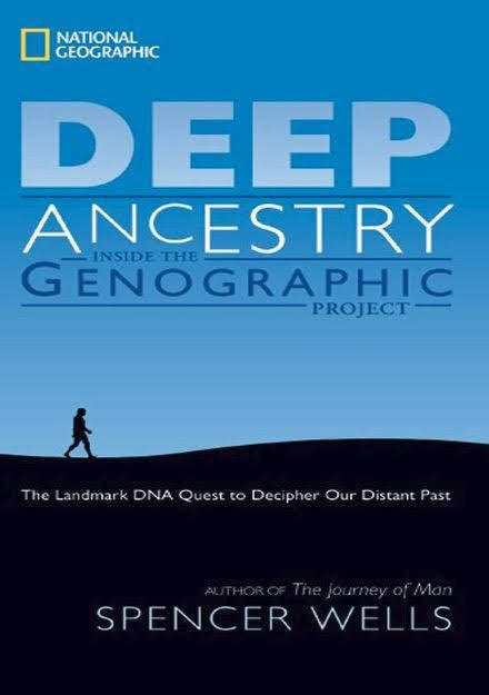 Deep Ancestry Inside The Genographic Project