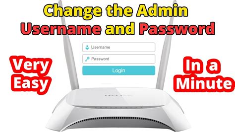 How To Change The Admin Username And Password Of TP LINK Routers In A