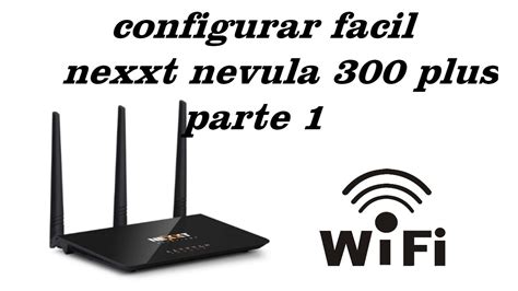 Casi Muerto Borrar Ups Configurar Router Nexxt Nebula Tensi N