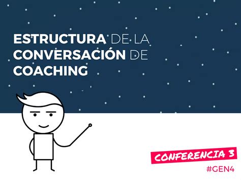 La Estructura De Una Conversación De Coaching Ppt