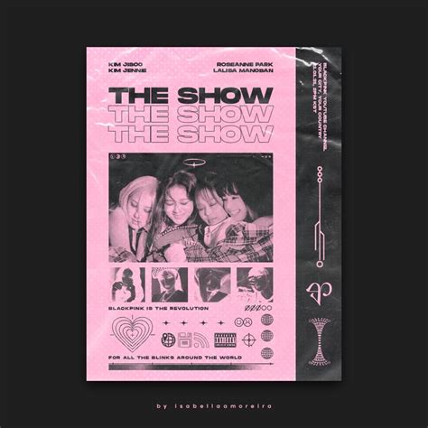 BLACKPINK - THE SHOW (design concept) | Blackpink poster, Graphic design posters, Pop posters