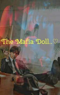 The Mafia Doll CAP 12 Wattpad