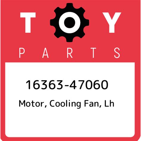 16363 47060 Toyota Motor Cooling Fan Lh 1636347060 New Genuine Oem Part Ebay