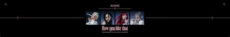 How You Like That (English Translation) – BLACKPINK | Genius Lyrics