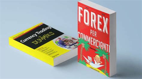 Tra I Migliori Ebook Per Il Trading Forex Piacenzasera It