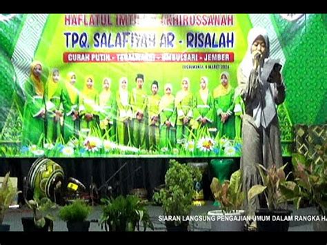 Haflatul Imtihan Tpq Salafiyah Ar Risalah Tegalwangi Youtube