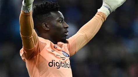 CdS Inter E Milan Portieri Nuovi Onana Inamovibile Pioli Rimpiange