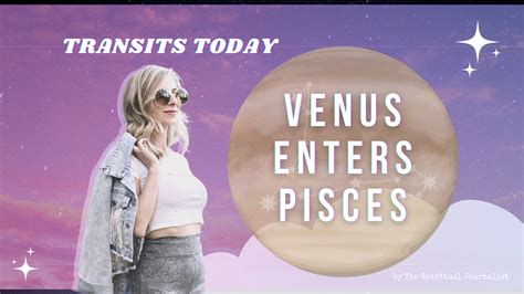 4 5 22 Venus Enters Pisces — The Spiritual Journalist