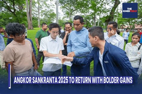 The Khmer Today Angkor Sankranta To Return With Bolder Gains