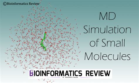 Tutorial MD Simulation Of Small Organic Molecules Using GROMACS