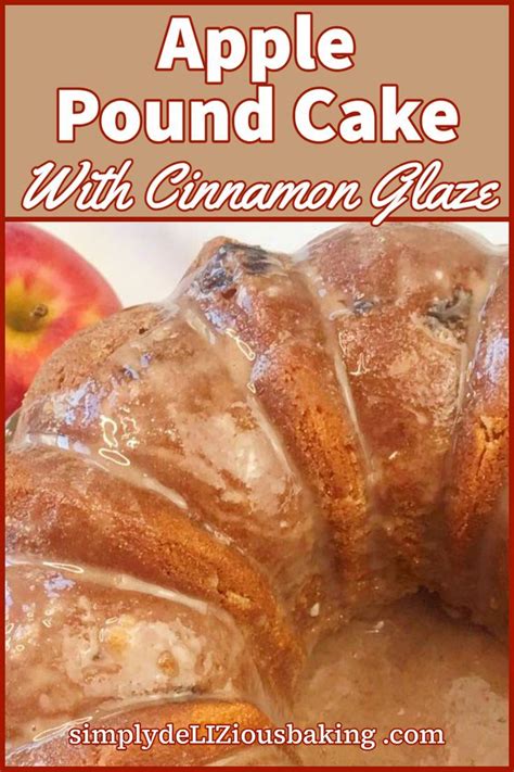 Apple Pound Cake Recipe With Cinnamon Glaze Recipe Apple Cake