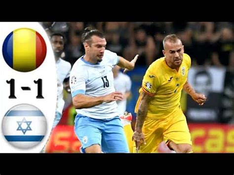 ROMÂNIA 1 1 ISRAEL FULL MATCH EURO 2024 CALIFICĂRI TRICOLORII