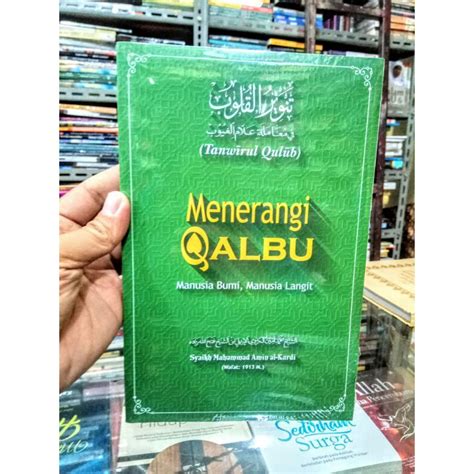 Jual Menerangi Qalbu Terjemahan Kitab Tanwirul Qulub Shopee Indonesia