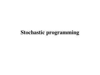 scalable multi stage stochastic programming powerpoint