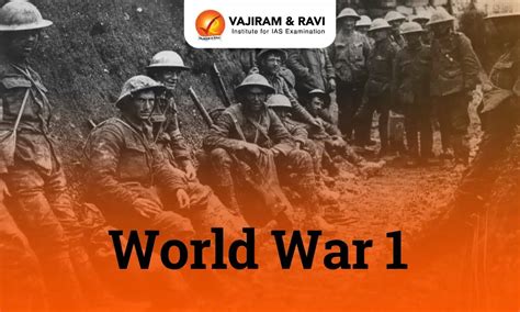World War 1 1914 1918 Causes Consequences Key Events