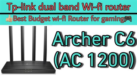 Tp Link Archer Ac Archer C Review Setup Best Budget Dual Band