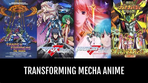 Transforming Mecha Anime | Anime-Planet