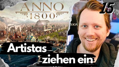 Aufstieg Der Neuen Welt Anno 1800 Lets Play 15 YouTube