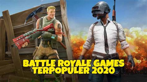 Game Battle Royale Android Terbaik Yang Bikin Ketagihan