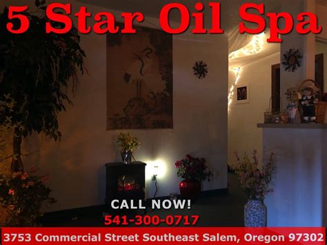 5 Star Oil Spa Asian Massage Spa 3753 Commercial Street Southeast Salem Oregon 97302