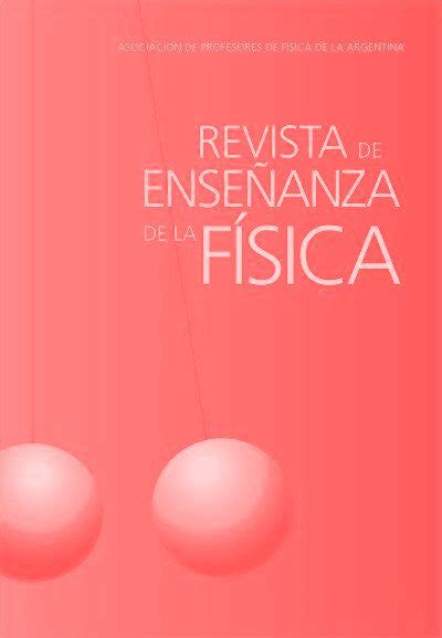 Vol N M Julio Diciembre Revista De Ense Anza De La F Sica