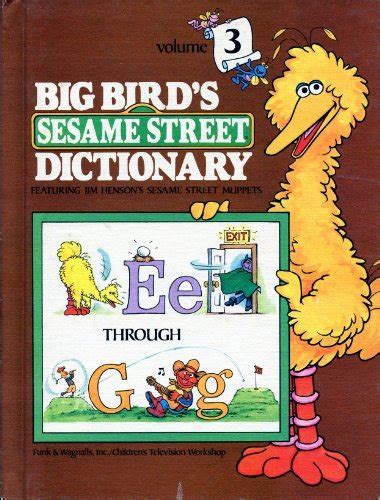 Big Bird S Sesame Street Dictionary Volume 3 By Linda Hayward Goodreads